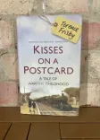 Kisses on a Postcard: A Tale of Wartime Childhood front cover