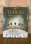 Tiaras: A History of Splendour front cover