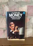 Money: Whence It Came, Where It Went front cover