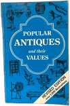 Popular Antiques and Their Values front cover