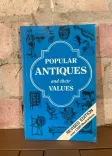 Popular Antiques and Their Values front cover
