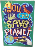 You Can Save the Planet: 101 Ways You Can Make a Difference front cover