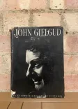 John Gielgud: An Actor's Biography in Pictures front cover