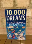 10,000 Dreams and Their Traditional Meanings front cover