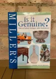 Miller's: Is it Genuine? How to Collect Antiques with Confidence front cover
