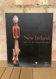 New Ireland: Art of the South Pacific front cover