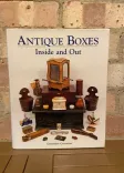 Antique Boxes: Inside and Out front cover