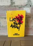 Lie Kill Walk Away front cover