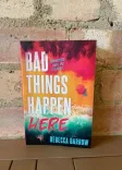 Bad Things Happen Here front cover