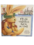 Felix Travels Back in Time by Annette Langen & Constanza Droop, Very Good condition, front cover
