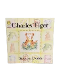 Charles Tiger by Siobhan Dodds, Good condition, front cover