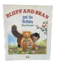 Bluff and Bran and the Birthday by Meg Rutherford, Fair condition, front cover
