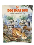 The Dog That Dug by Jonathan Long and Korky Paul, Good condition, front cover