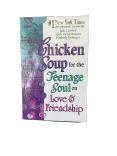 Chicken Soup for the Teenage Soul on Love & Friendship by Jack Canfield, Mark Victor Hansen, Kimberly Kirberger, Good condit…