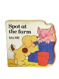 Spot at the farm by Eric Hill, Fair condition, front cover