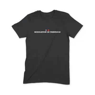 I Love Middleton-in-Teesdale T Shirt - Image 1