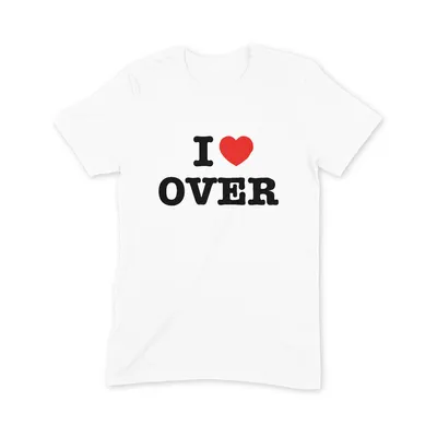 I Love Over T Shirt - Image 3
