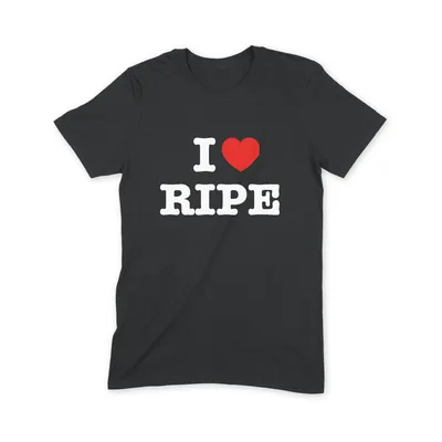I Love Ripe T Shirt - Image 1