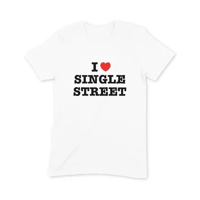I Love Single Street T Shirt - Image 3