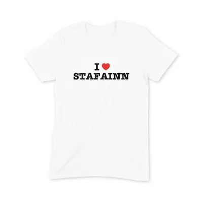 I Love Stafainn T Shirt - Image 3