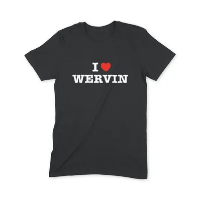 I Love Wervin T Shirt - Image 1