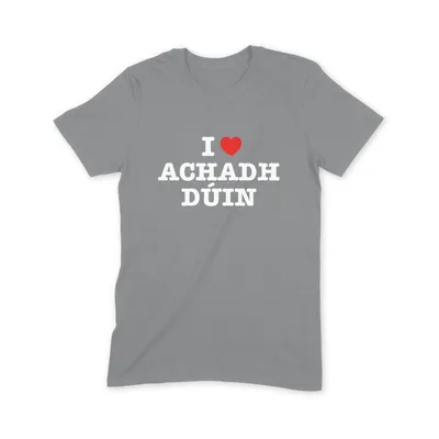 I Love Achadh Dúin T Shirt - Image 2