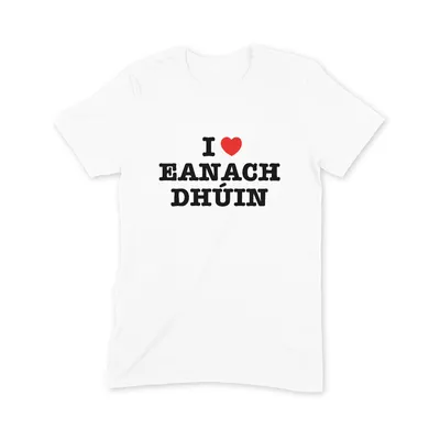 I Love Eanach Dhúin T Shirt - Image 3