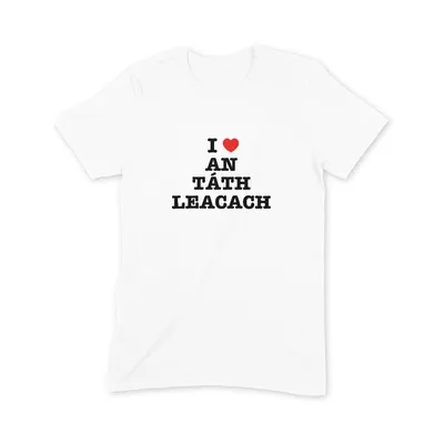 I Love An tÁth Leacach T Shirt - Image 3