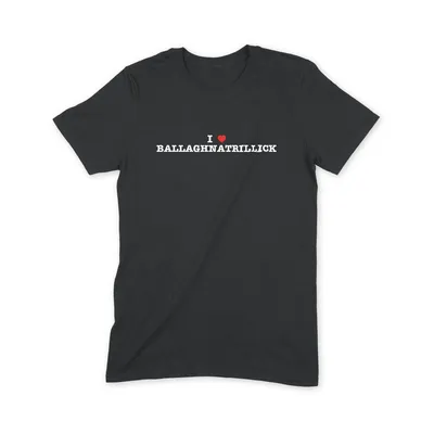 I Love Ballaghnatrillick T Shirt - Image 1