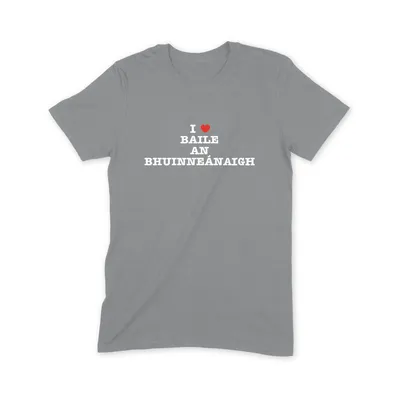 I Love Baile an Bhuinneánaigh T Shirt