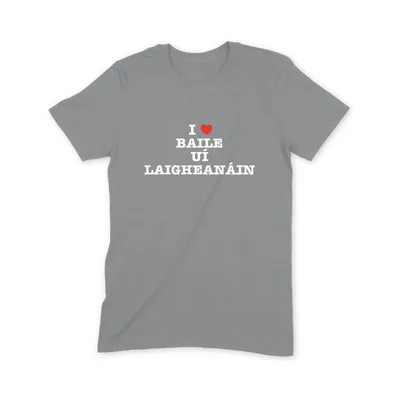 I Love Baile Uí Laigheanáin T Shirt - Image 2