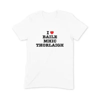 I Love Baile Mhic Thorlaigh T Shirt - Image 3
