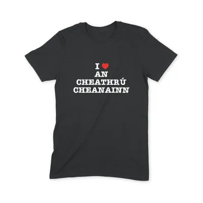 I Love An Cheathrú Cheanainn T Shirt - Image 1