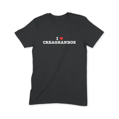 I Love Creaghanroe T Shirt - Image 1