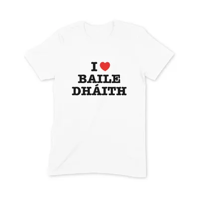 I Love Baile Dháith T Shirt - Image 3