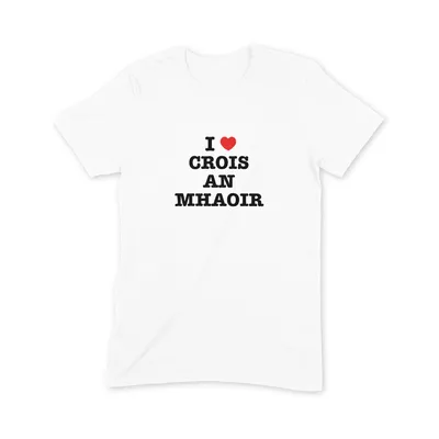 I Love Crois an Mhaoir T Shirt - Image 3