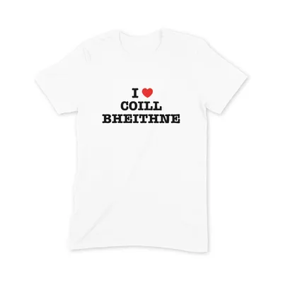 I Love Coill Bheithne T Shirt - Image 3