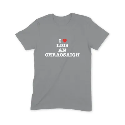 I Love Lios an Chraosaigh T Shirt - Image 2