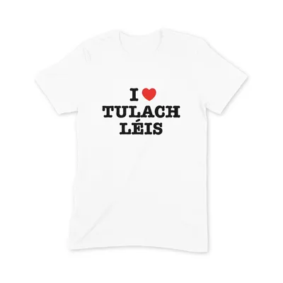 I Love Tulach Léis T Shirt - Image 3