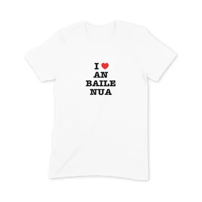 I Love An Baile Nua T Shirt - Image 3