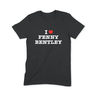 I Love Fenny Bentley T Shirt - Image 1