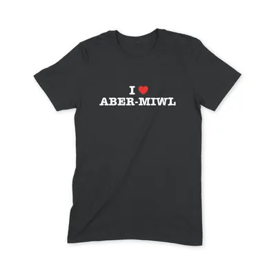 I Love Aber-miwl T Shirt