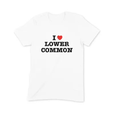 I Love Lower Common T Shirt - Image 3