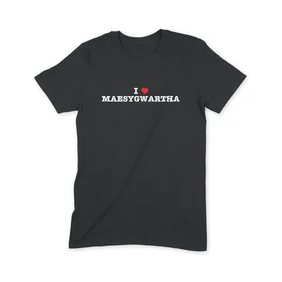 I Love Maesygwartha T Shirt - Image 1