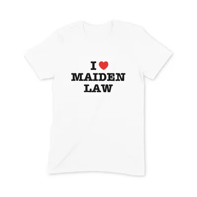I Love Maiden Law T Shirt - Image 3