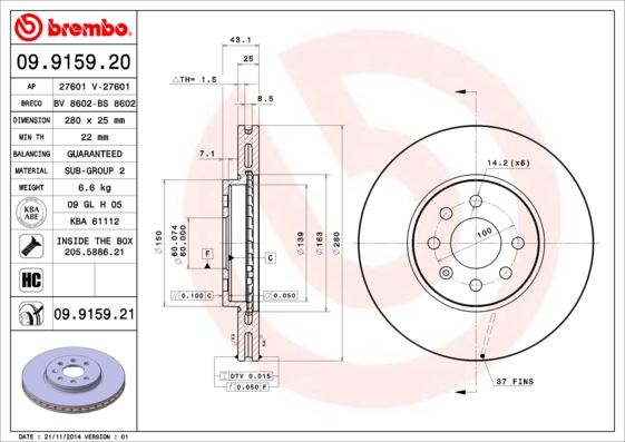 BREMBO 09.9159.20 Fren Sistemleri Fren Diski - OPEL ASTRA H Station wagon (A04) uyumlu