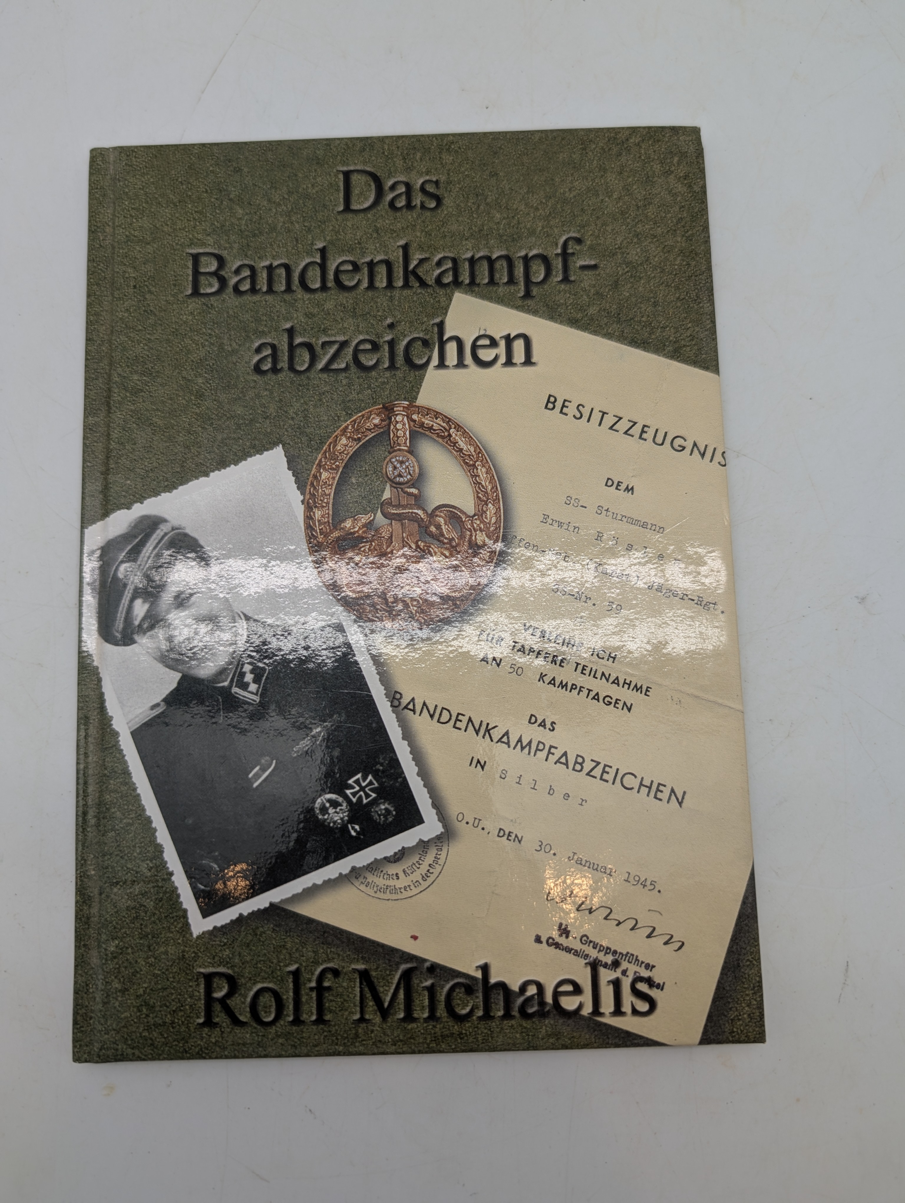 Rolf Michaelis: Das Bandenkampfabzeichen - Militærhistorisk Bog