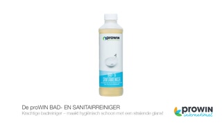 De proWIN BAD- EN SANITAIRREINIGER