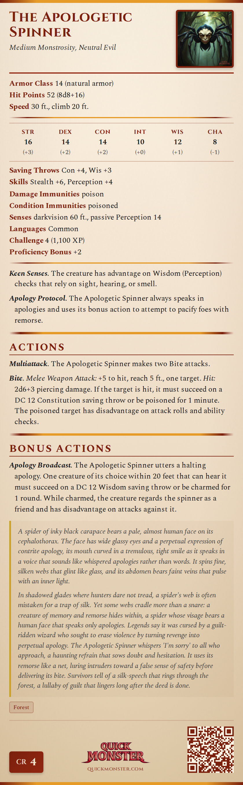 The Apologetic Spinner Stat Block