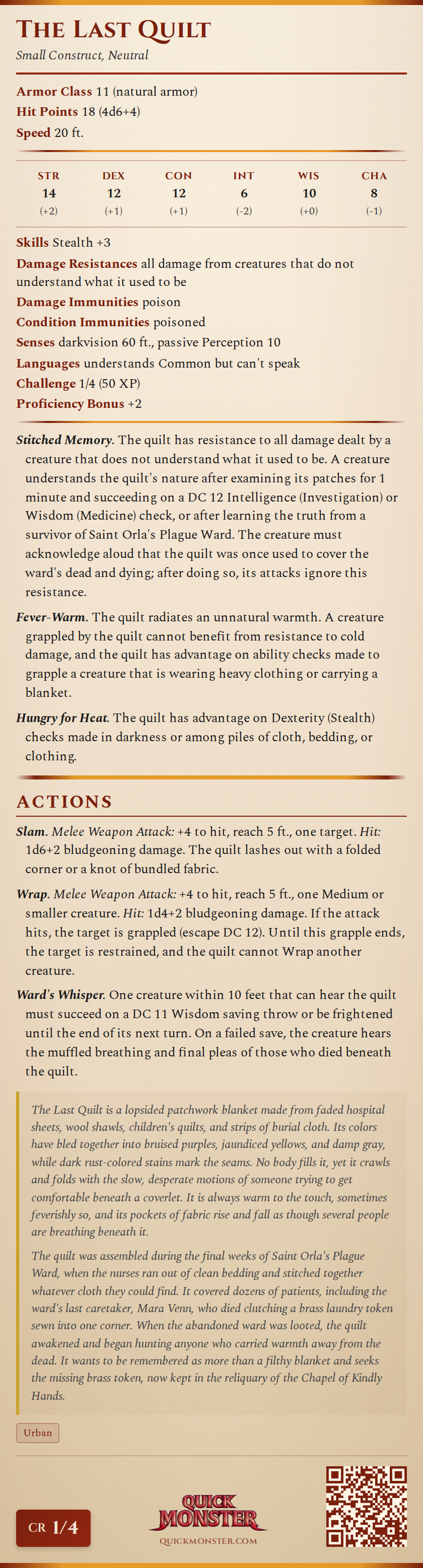 The Last Quilt Stat Block